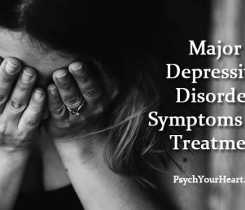 major depressive disorder symptoms and treatment - depression - mental health - antidepressants - depressed woman